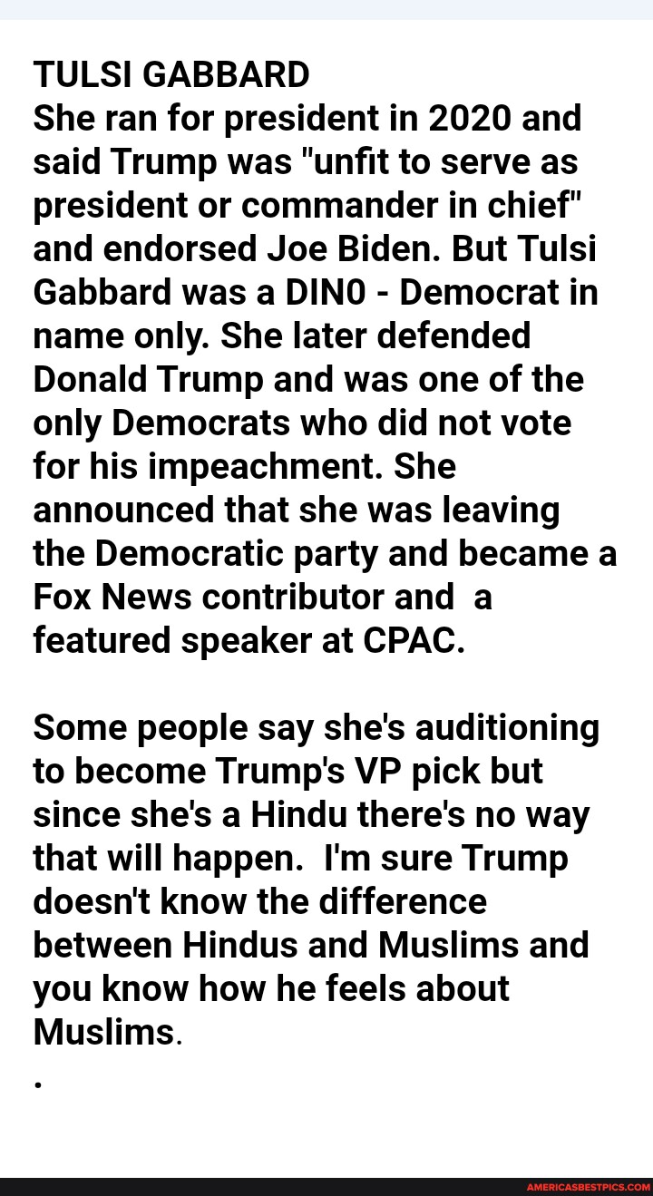 TULSI GABBARD She Ran For President In 2020 And Said Trump Was "unfit ...