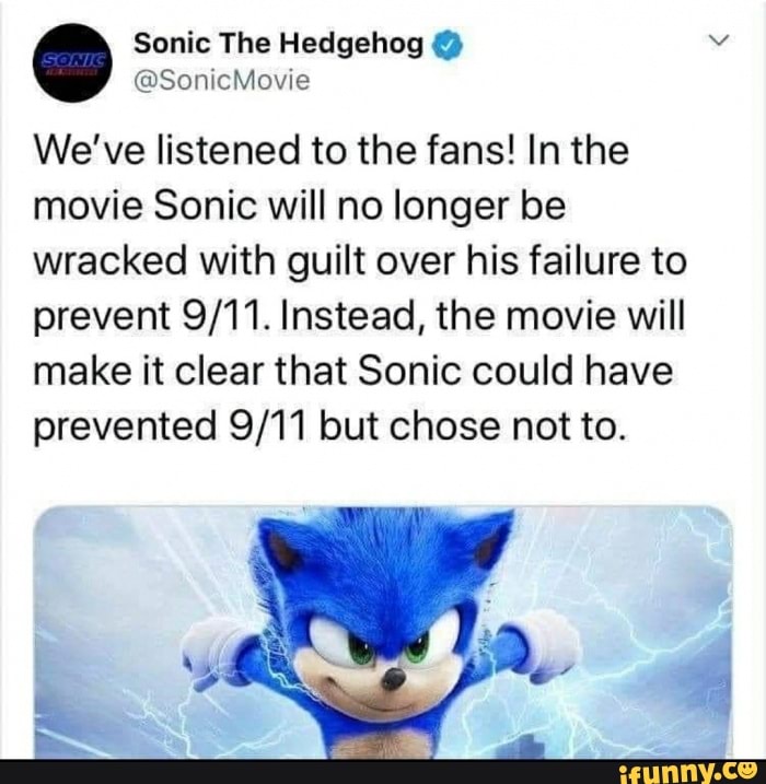 @ Sonic The Hedgehog @SonicMovie @SonicMovie We've listened to the fans ...
