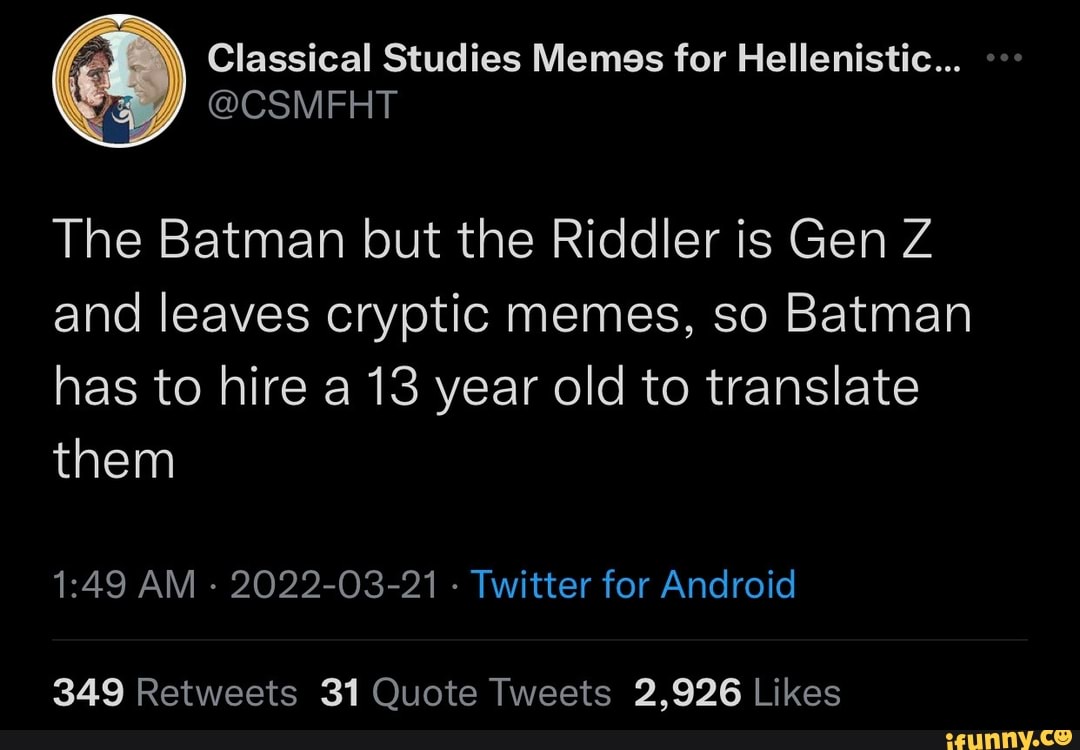 The Batman but the Riddler is Gen Z and leaves cryptic memes, so Batman ...