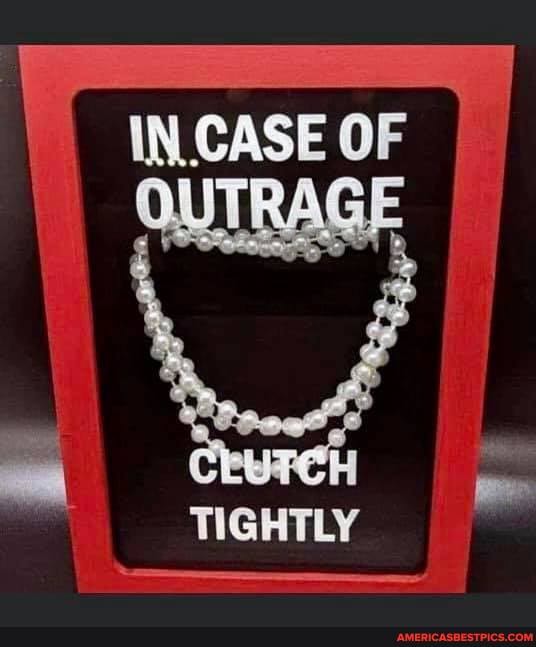 IN CASE OF
TIGHTLY