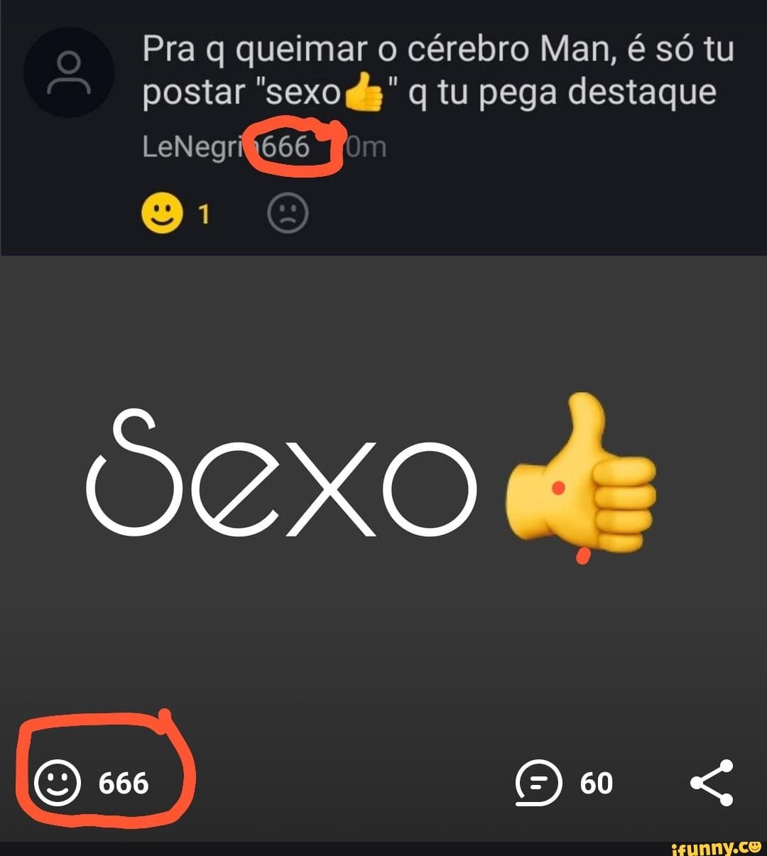 Pra q queimar o cérebro Man, é só tu postar "sexo ds" q tu pega destaque
LeNegri Om
Sexo
Do "