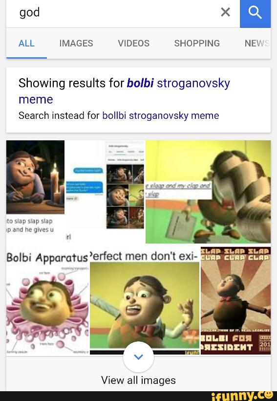 Showing results for bolbi stroganovsky meme Search instead for bollbi ...