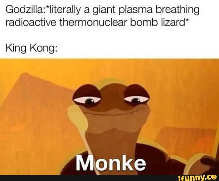 A giant plasma breathing radioactive thermonuclear bomb lizard* King