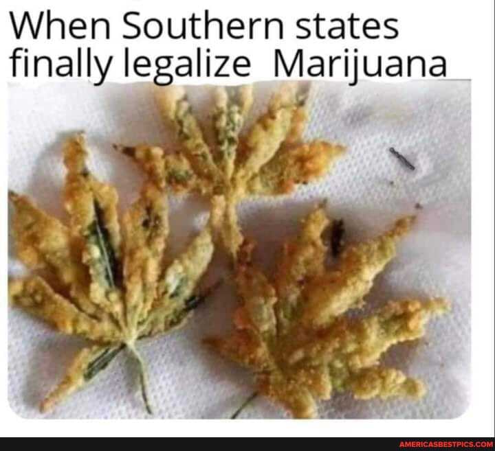When Southern states finally legalize Marijuana