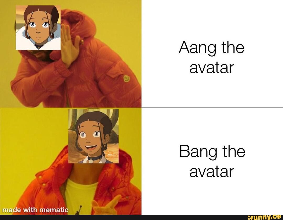 Aang the
avatar
Bang the
avatar