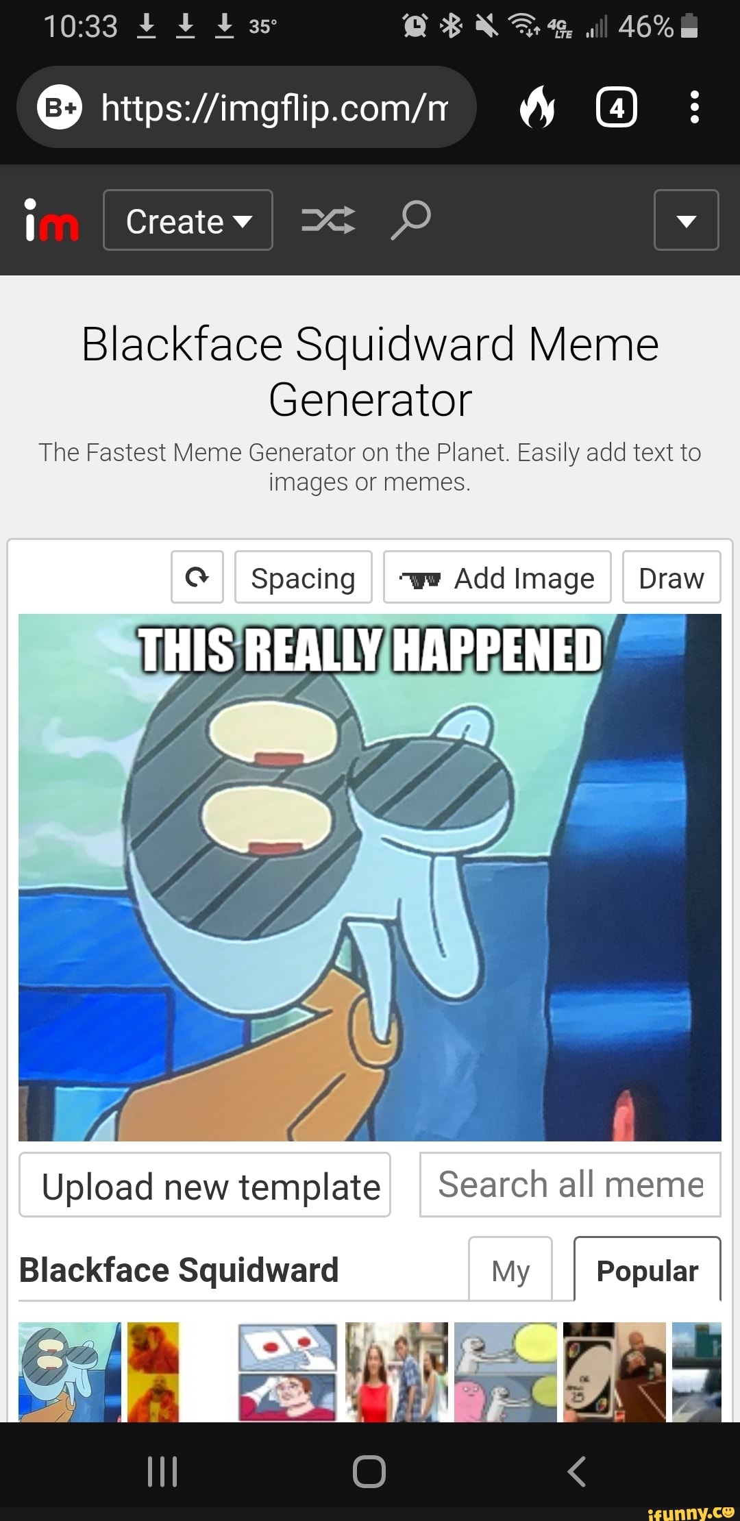 Createv 46 Ty Blackface Squidward Meme Generator The Fastest Meme Generator On The Planet 0339