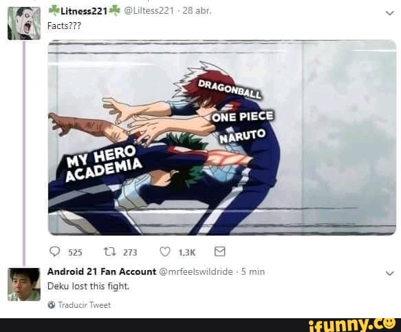 One Piece 525 Tl 2 Wk Android 21 Fan Account Mrfzelswildride 5 Mi Deku Lost This Fight