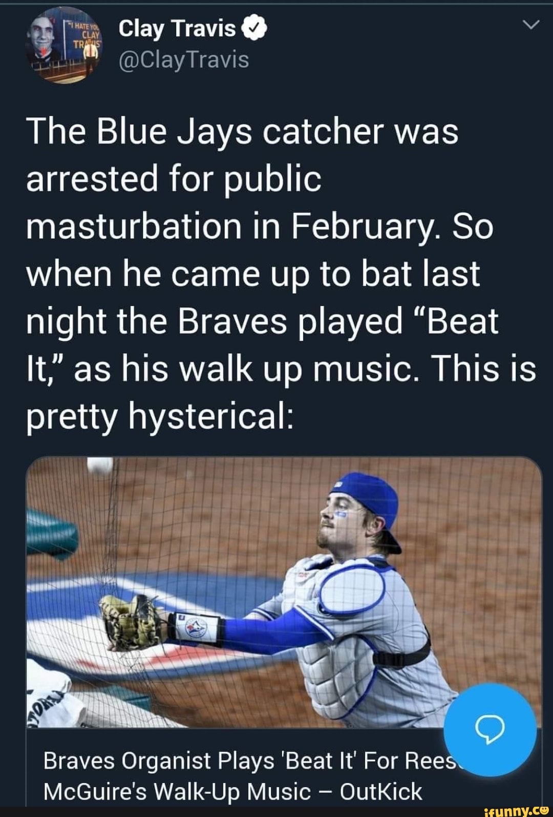 The Braves organist played Beat It for Reese McGuire's walk up last  night. McGuire was busted for public masturbation earlier this year  @Starting9 - iFunny