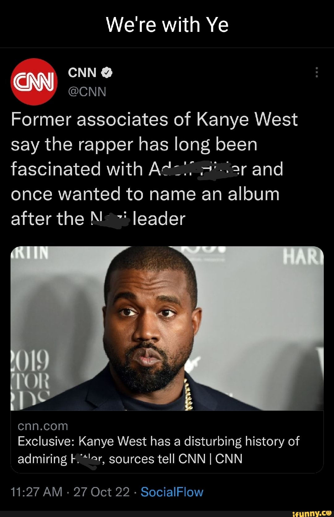 We're with Ye CNN @CNN CAN Former associates of Kanye West say the ...