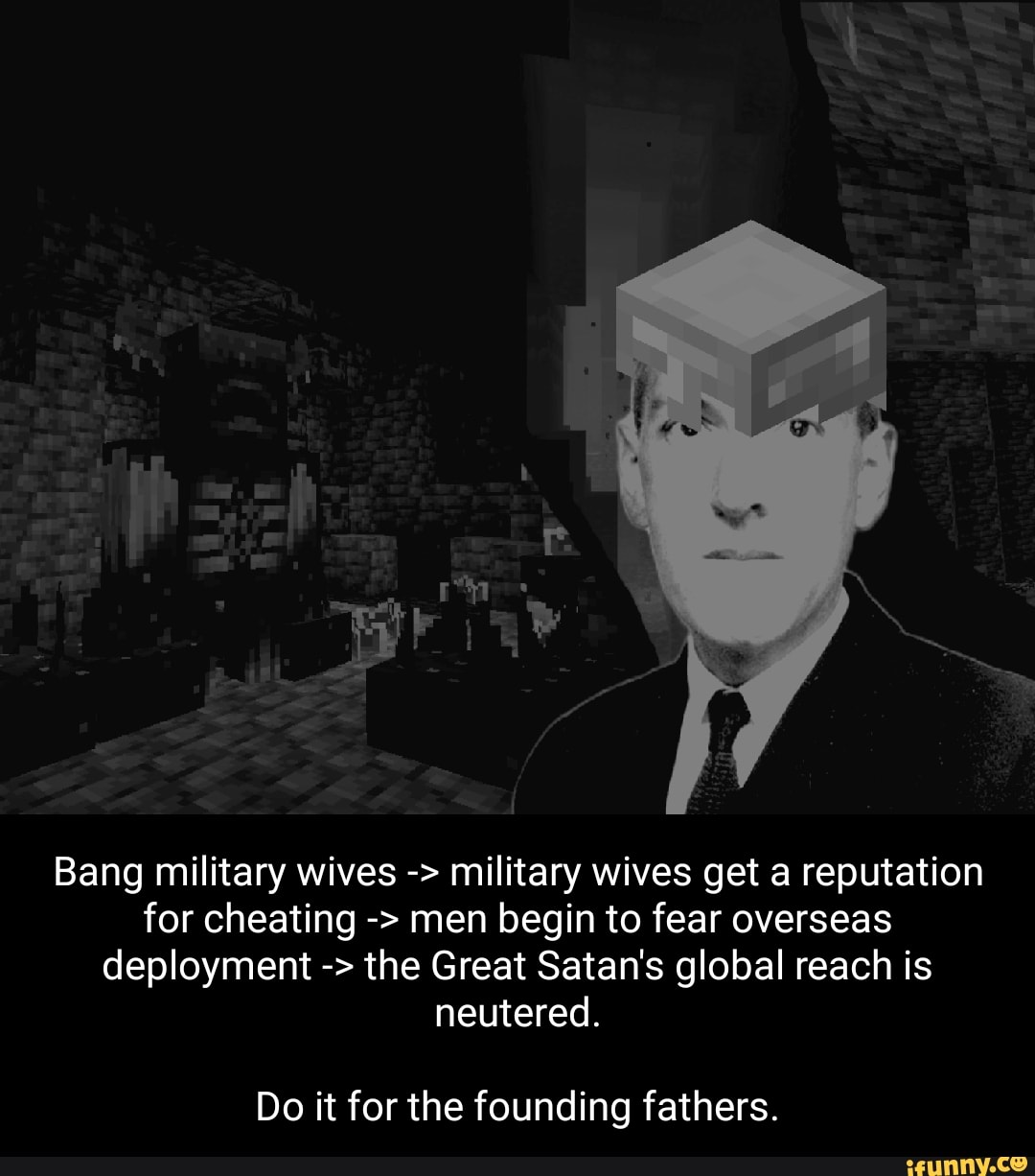 bang-military-wives-military-wives-get-a-reputation-for-cheating-men