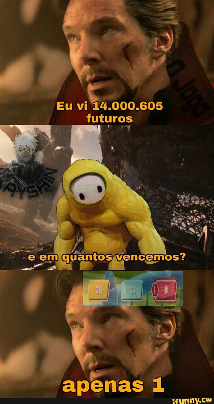 Eu vi 14.000.605
futuros
cemos?
al ane en