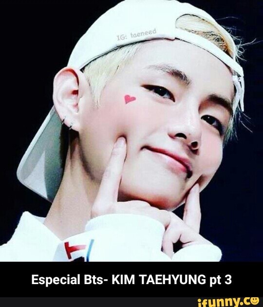 Especial Bts- KIM TAEHYUNG pt 3 - Especial Bts- KIM TAEHYUNG pt 3