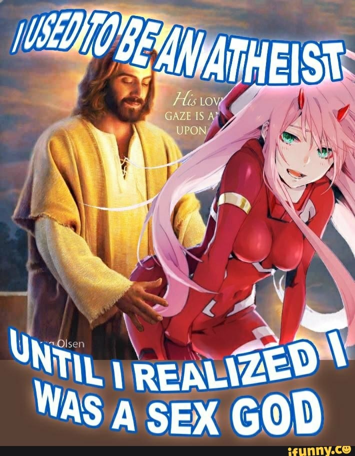 NT
WAS SEX GOD