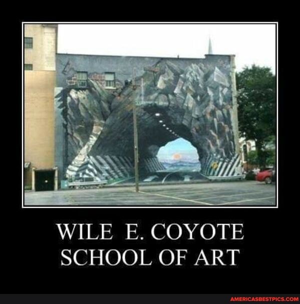 WILE E. COYOTE SCHOOL OF ART