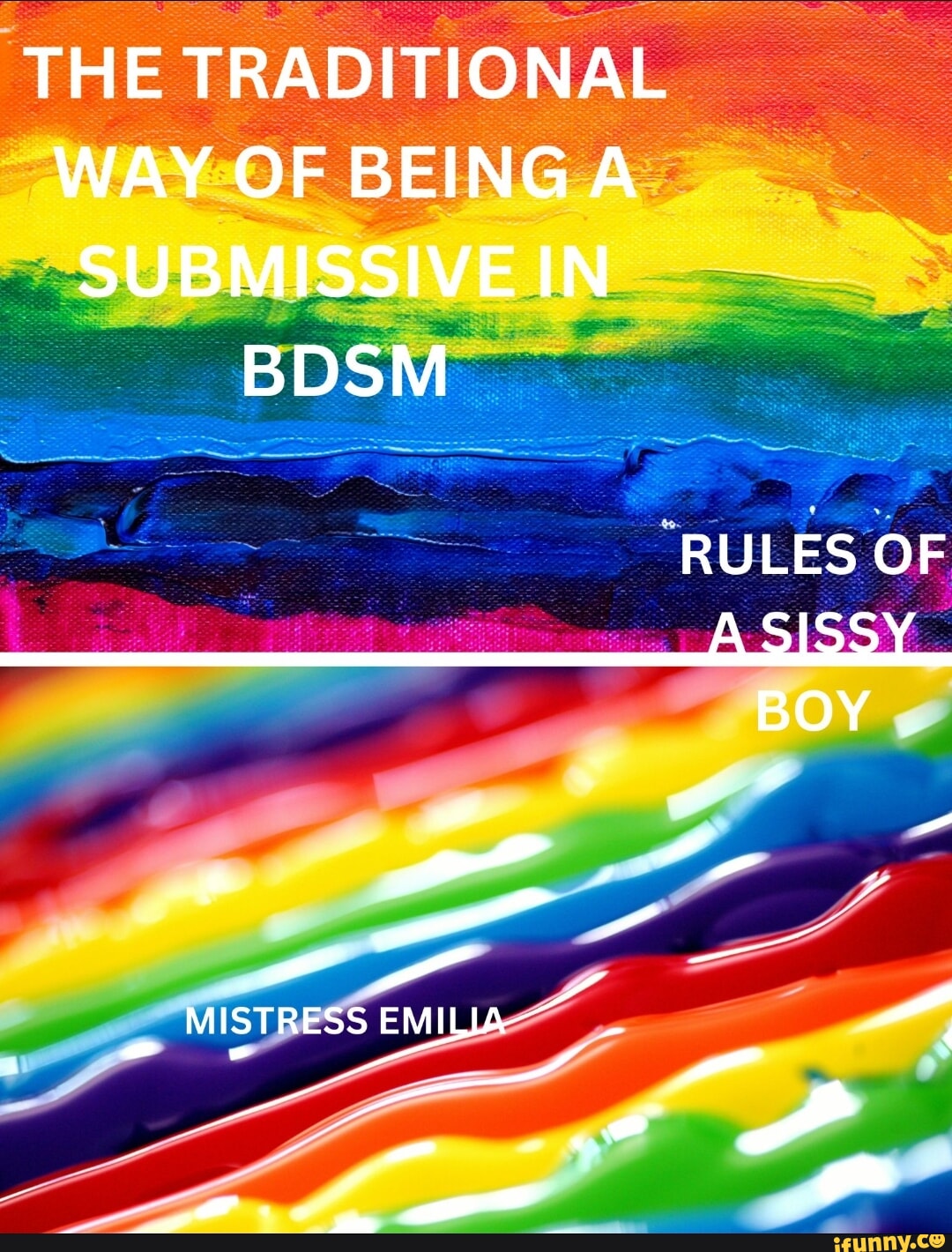 THE TRADITIONAL WAY OF BEING SUBMISSIVE IN BDSM RULES OF BOY - iFunny