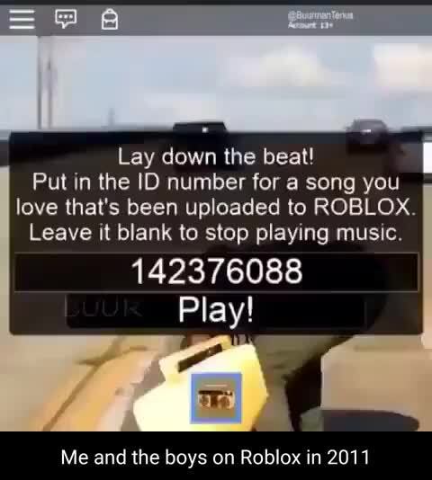 Lay Down The Beat Put In The Id Number For A Song You Love That S Been Uploaded To Roblox Leave It Blank To Stop Playing Music 142376088 Play Me And The Hove - depression roblox id