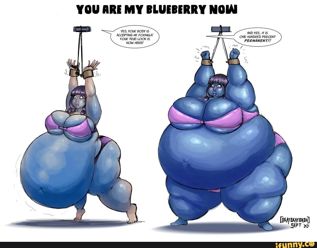 YOU ARE MY BLUEBERRY NOW Tk YeS_ir is (ONE HUNDRED PERCENT PERMANENT.