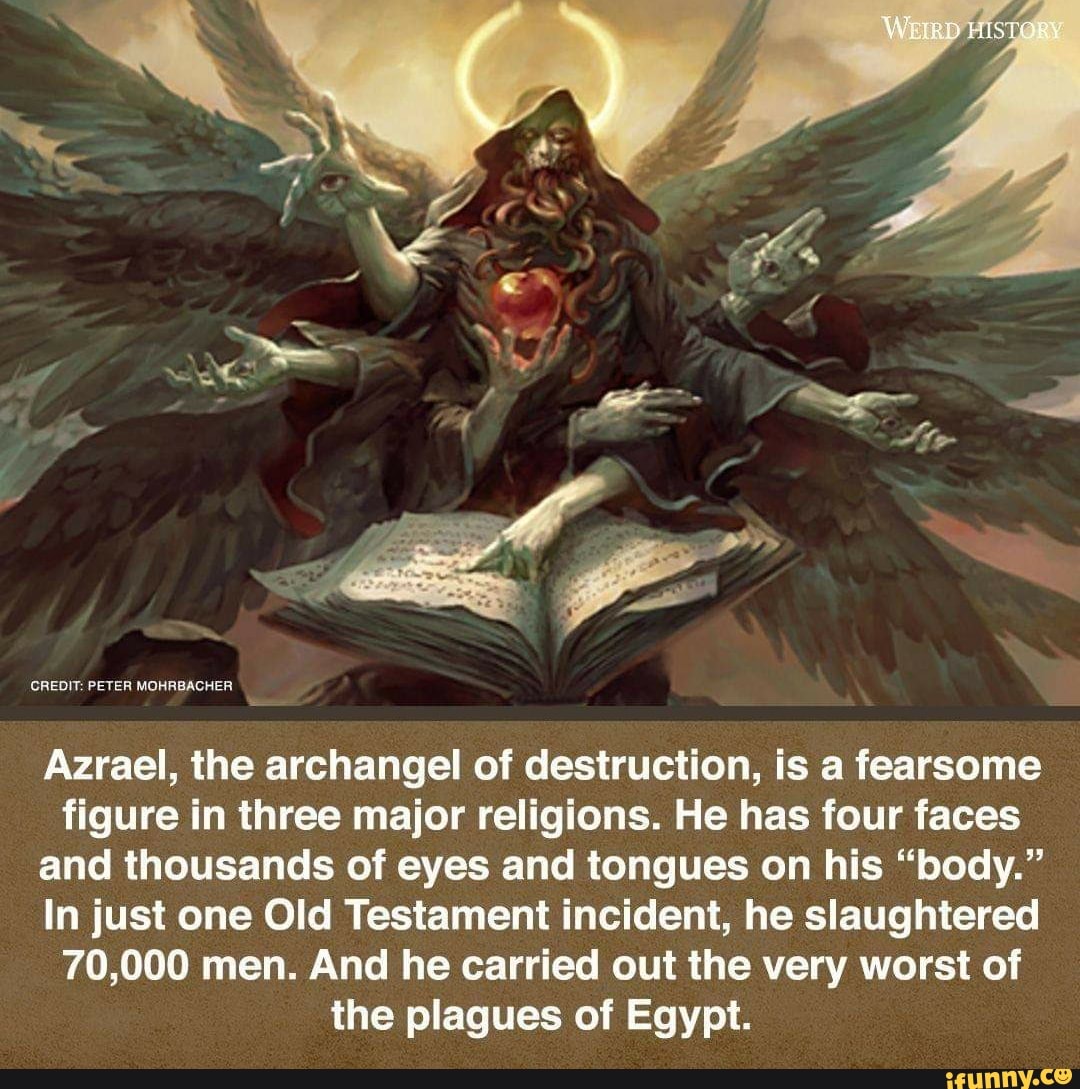 CREDIT: PETER MOHRBACHER Azrael, the archangel of destruction, is a ...