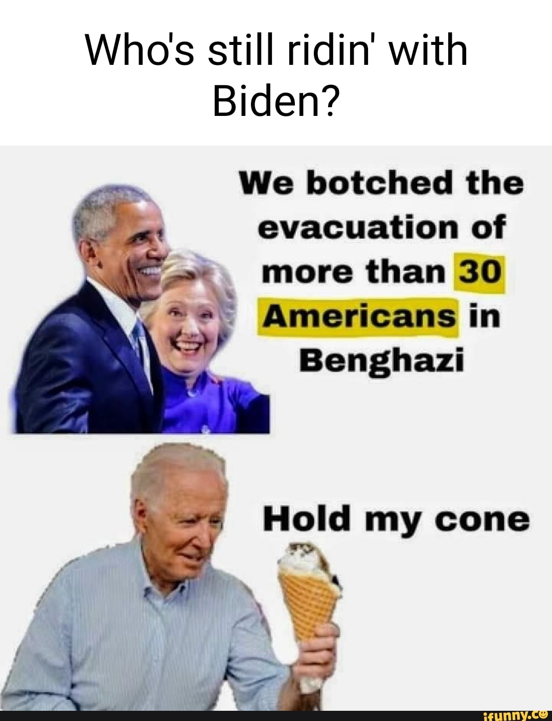 Who's still ridin' with Biden? it We botched the evacuation of more ...