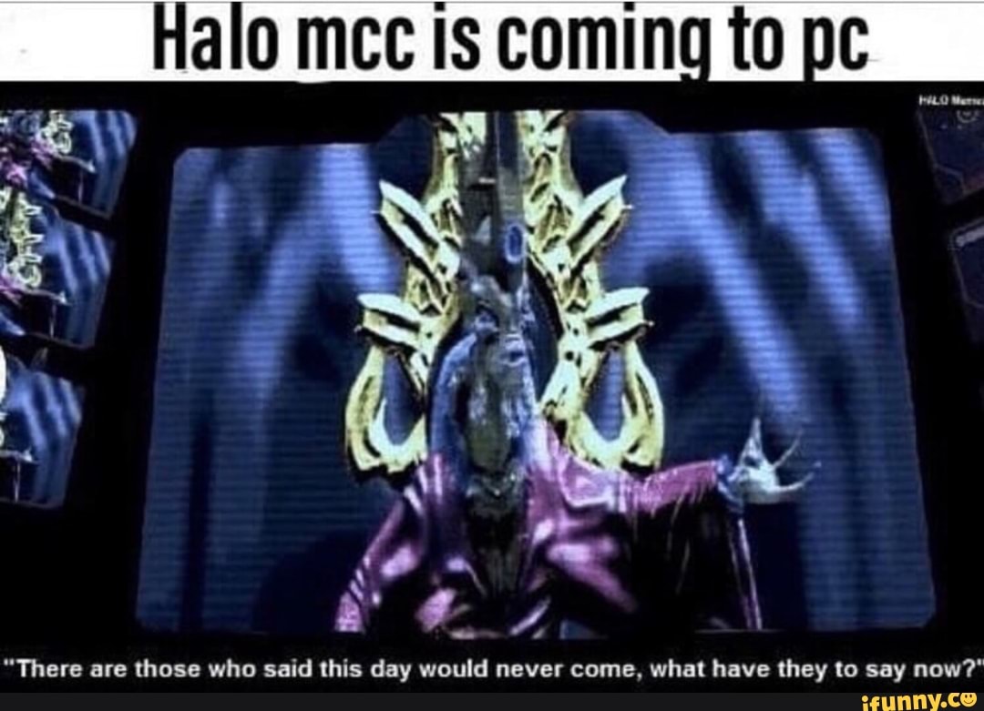 This said. There coming. I said what i said Halo. Great Journey meme. Rider meme they sayriddler they say.