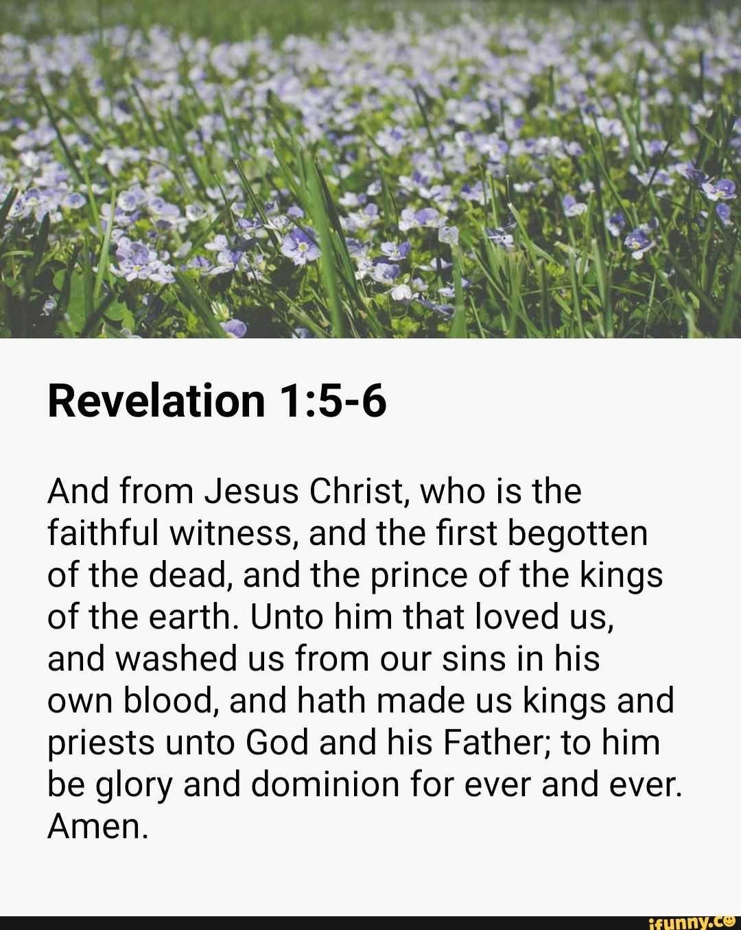 Revelation 1 5 6 And From Jesus Christ Who Is The Faithful Witness