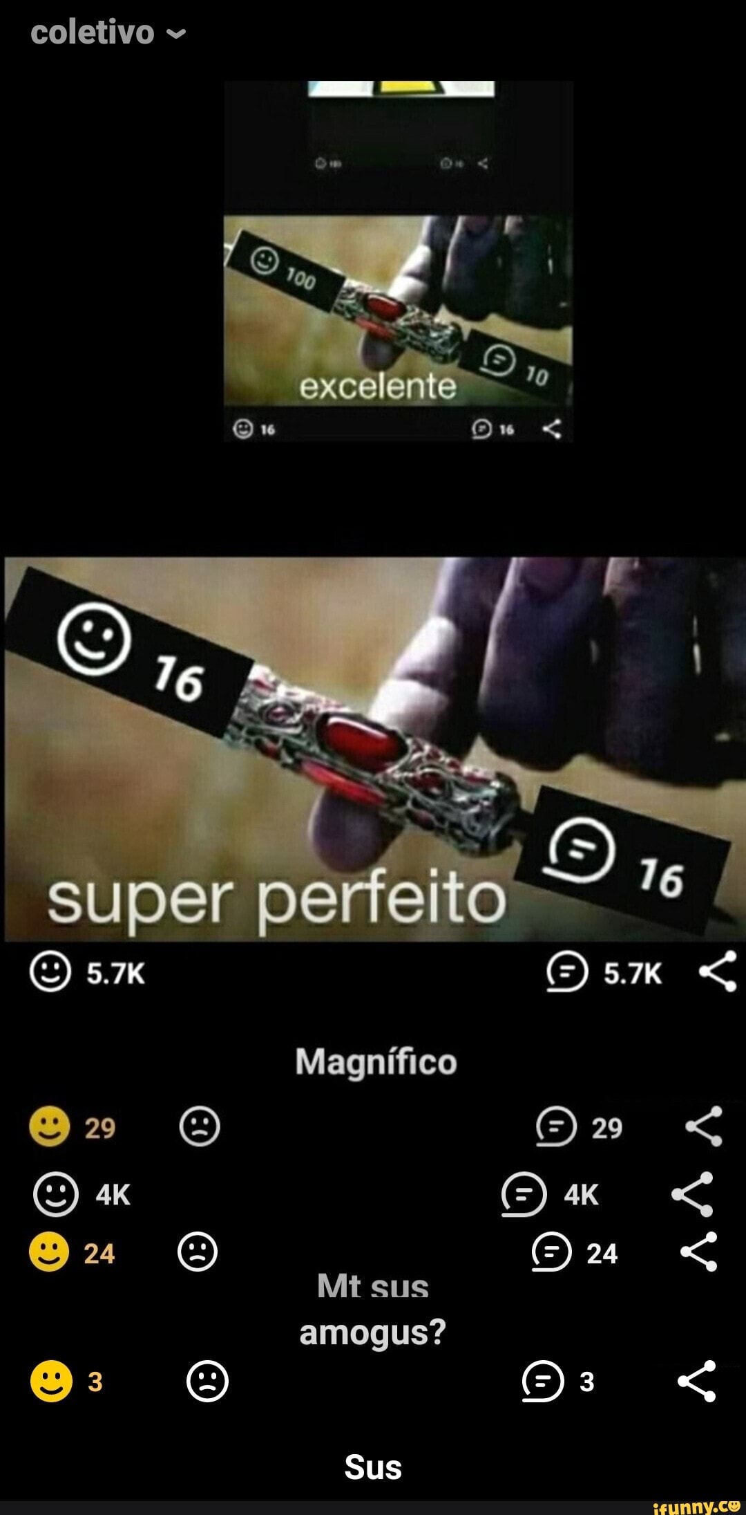 coletivo
excelente
16
super
sm
Magnífico
29
24
SUS amogus?
Sus - Sus