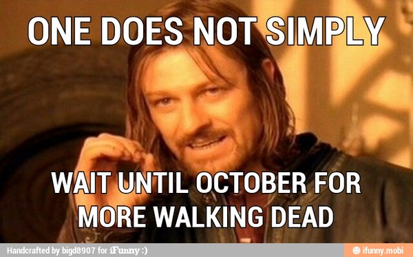if
Le
OCTOBER
FOR
MORE WALKING DEAD
INE