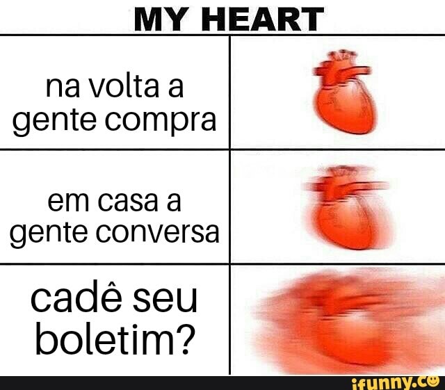 na volta a
6
gente compra
em casa a
gente conversa
cadê seu
boletim?