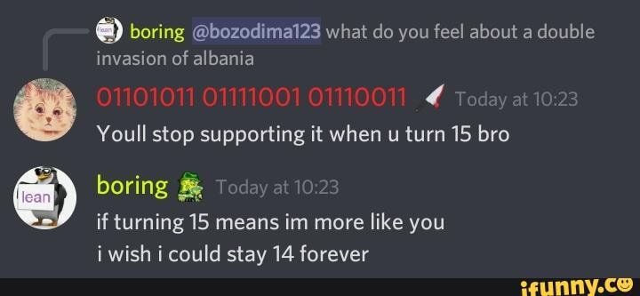 boring-bozodima123-what-do-you-feel-about-a-double-invasion-of-albania-01101011-01111001