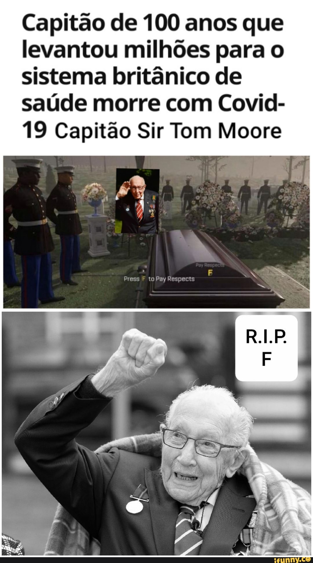 Capitão de 100 anos que levantou milhões para o sistema britânico de saúde morre com Covid-
19 Capitão Sir Tom Moore