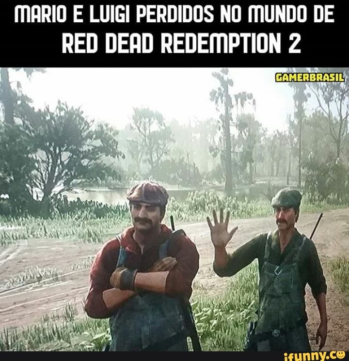 MARIO E LUIGI PERDIDOS NO MUNDO DE
RED DEAD REDEMPTION 2
