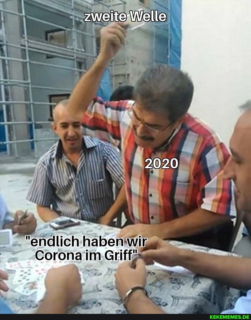 zweite -Welle
2020
"endlich