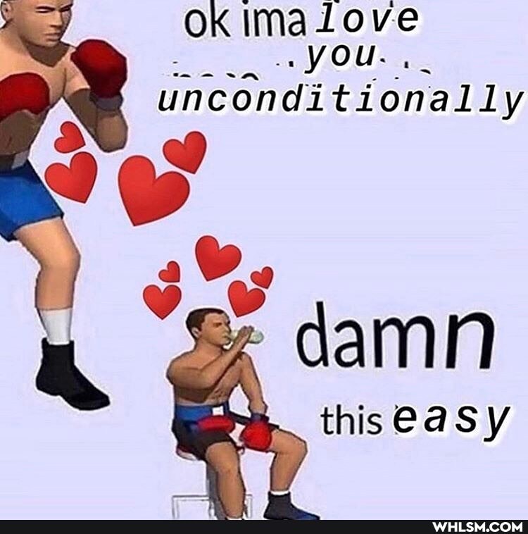 YOU
OK unconditionally
damn
thiseasy