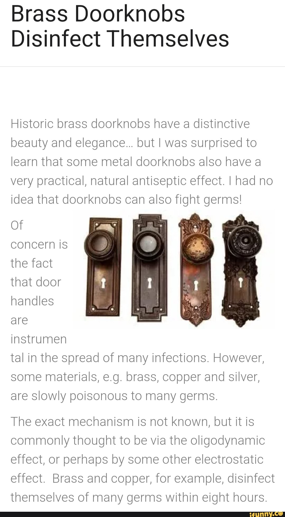 Brass Doorknobs Disinfect Themselves Historic brass doorknobs have a