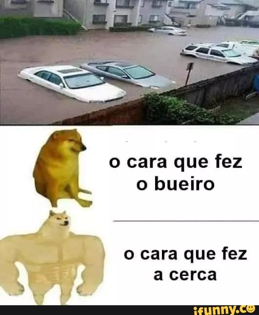 o cara que fez o bueiro
Ocara que fez a cerca id