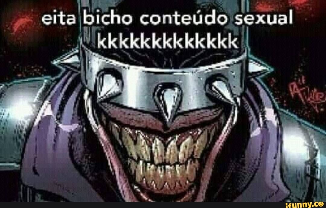 Eita bicho conteúdo sexual iFunny Brazil