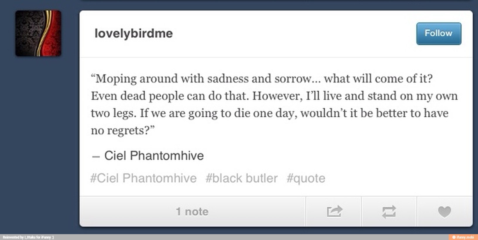 "Moping around with sadness and sorrow... what will come of it? Even