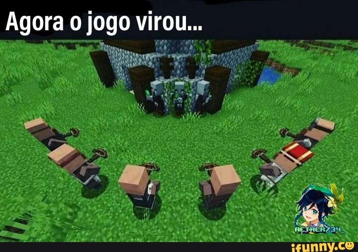 Agora o jogo virou...