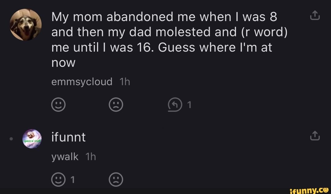 My dad molested me