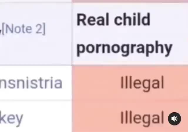 Child porn - Real child pornography {Note 2] nsnistria Illegal key illegal@ 