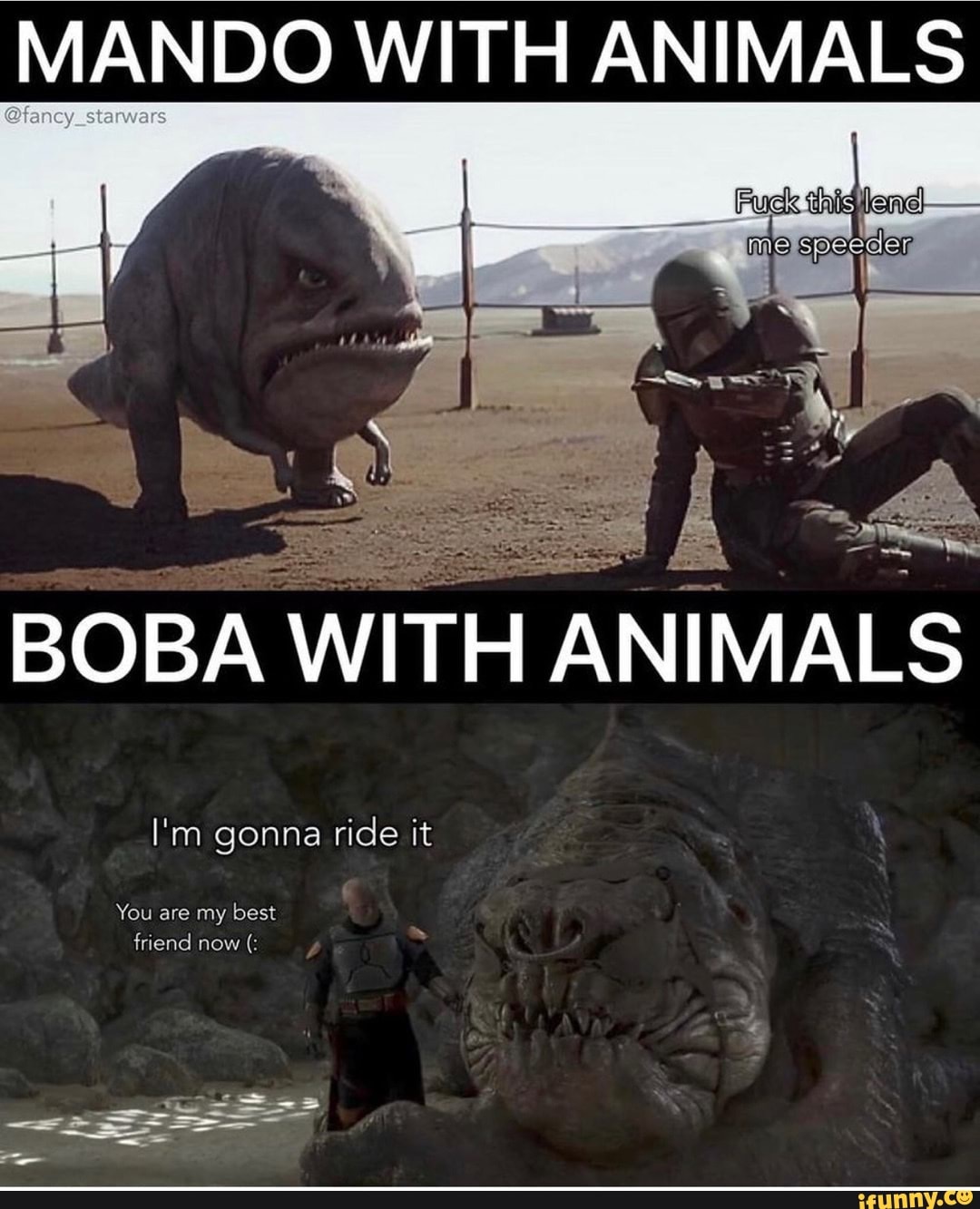 MANDO WITH ANIMALS @lancy_stanwars BOBA WITH ANIMALS I'm gonna ride it ...