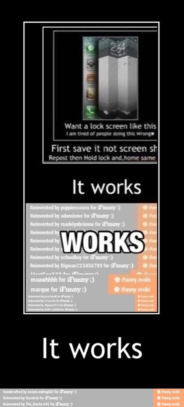 Want a lock screen like this
Jam tired of people cowng ths Wronge
First save it not screen sh
WORKS
It works