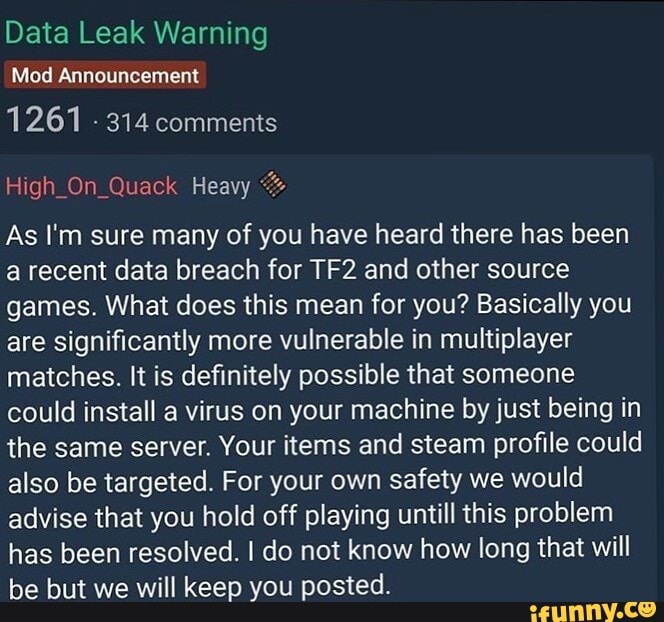 Data Leak Warning Mod Announcement 1261 314 comments High_On_Quack