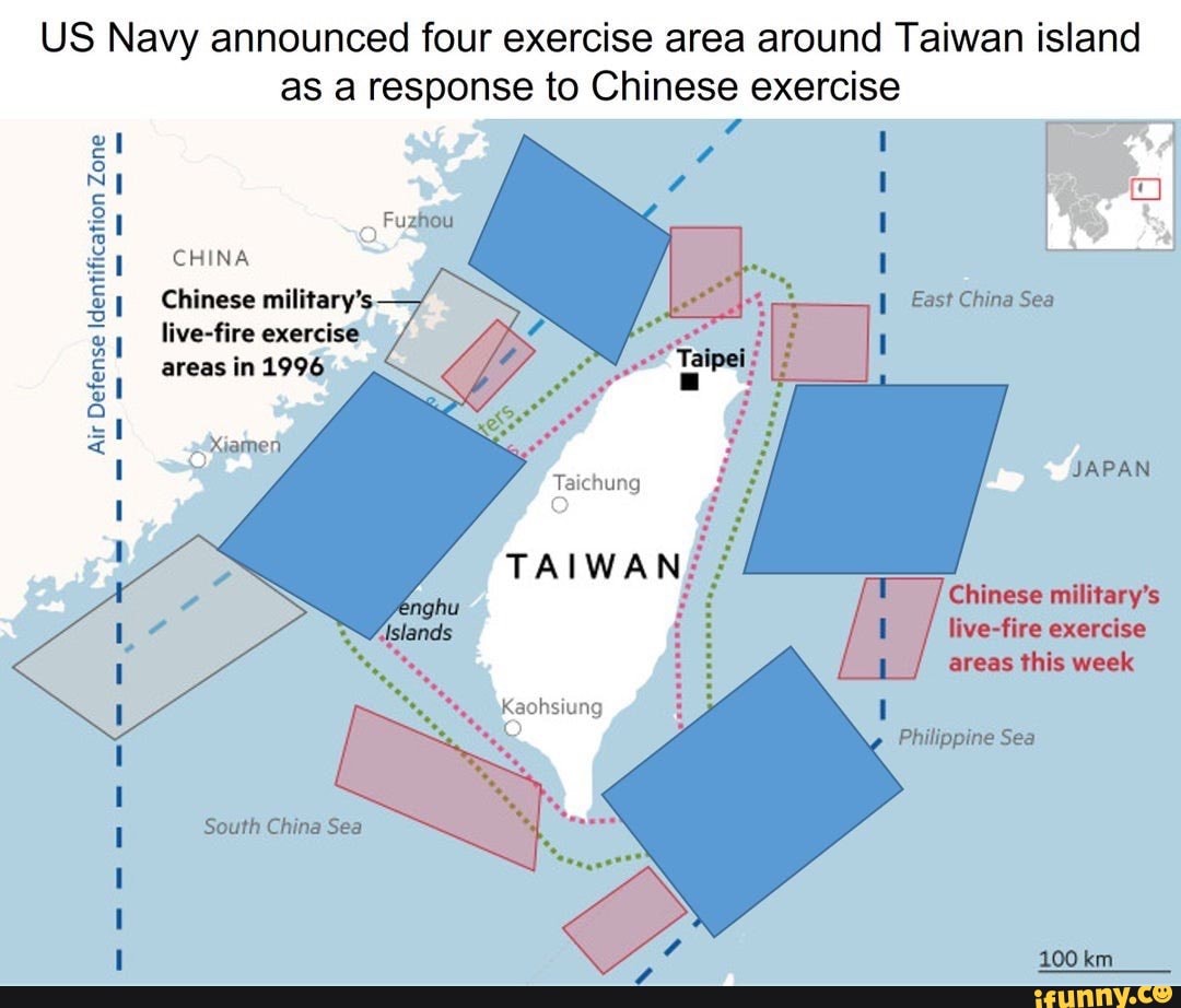 US Navy announced four exercise area around Taiwan island as a response ...