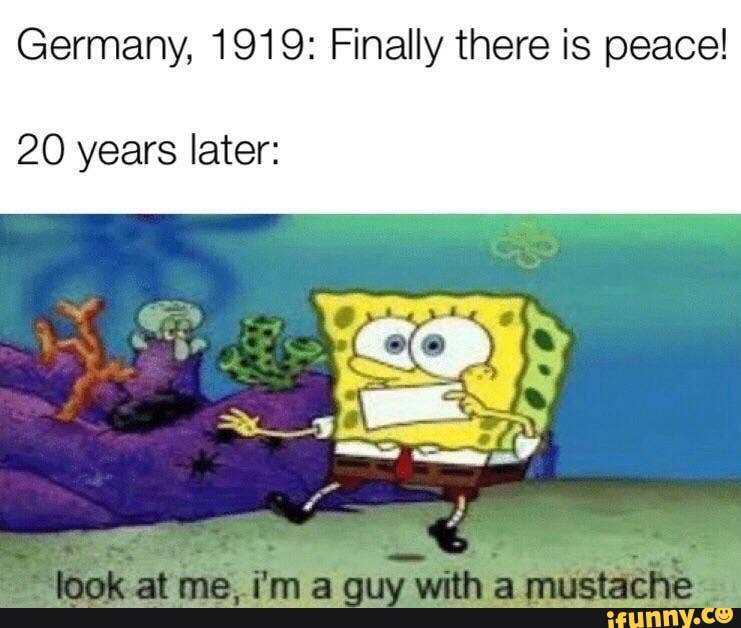 Germany, 1919: Finally there is peace!
20 years later: