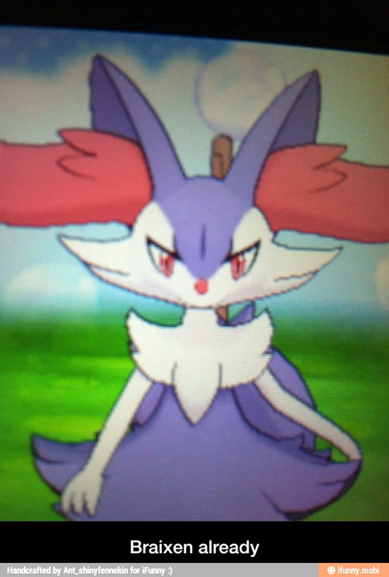 Braixen already - Braixen already