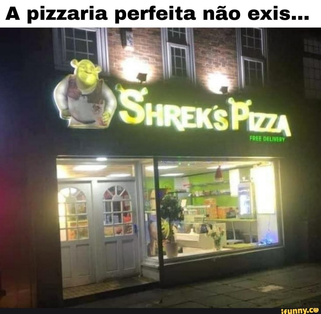 A pizzaria perfeita não exis...
Ni uai