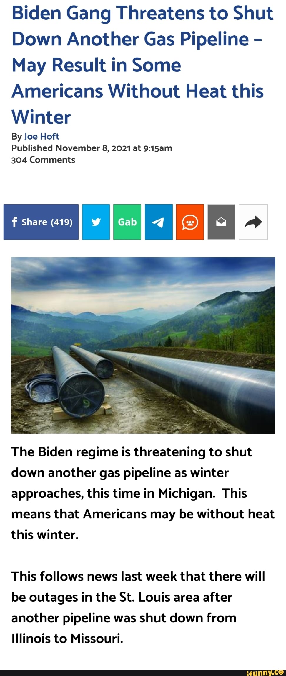 Biden Gang Threatens to Shut Down Another Gas Pipeline May Result in