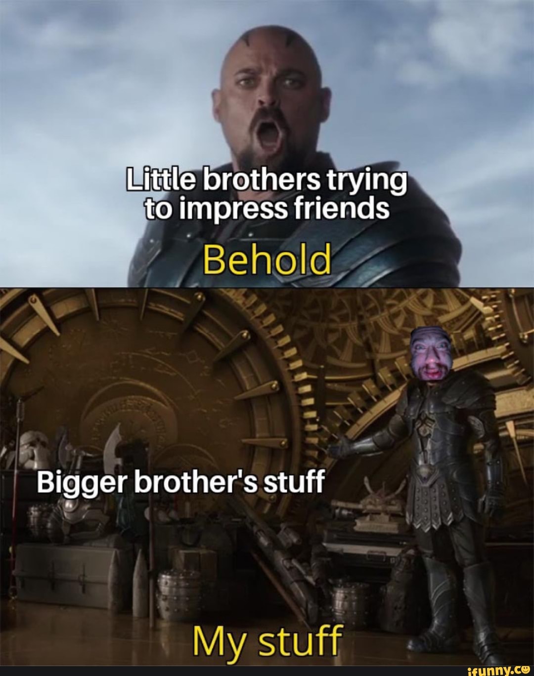 Y an Bigger brother's stuff "RA
À
I