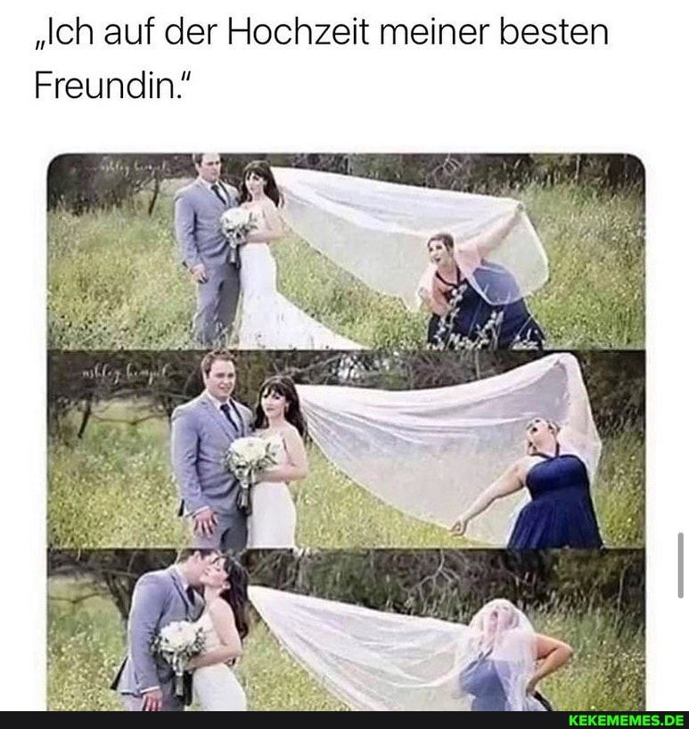 "Ich auf der Hochzeit meiner besten
Freundin.